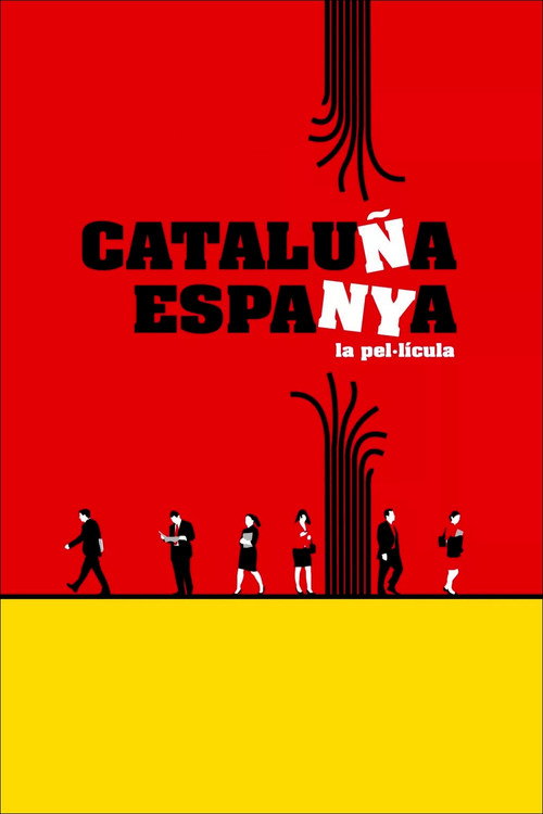 Movie poster for Cataluña, Espanya: la pel·lícula (2009)