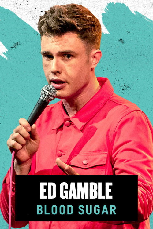 Movie poster for Ed Gamble: Blood Sugar (2019)