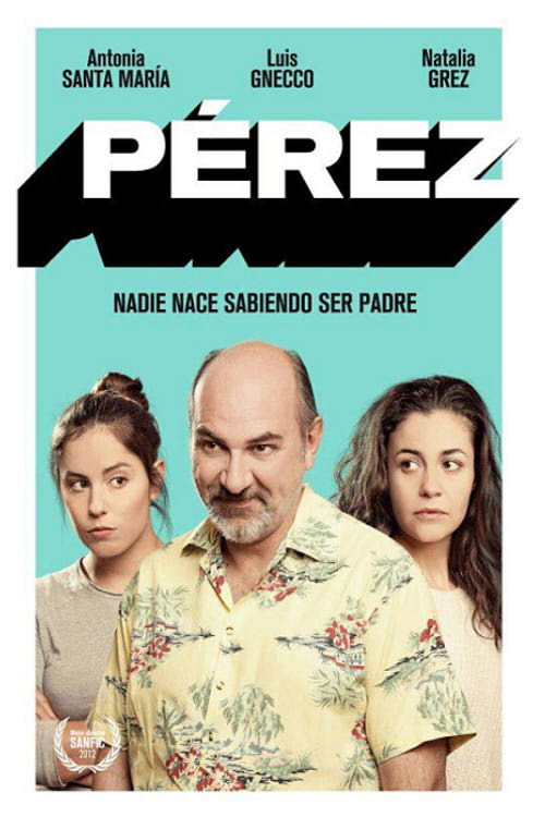 Movie poster for Pérez (2012)