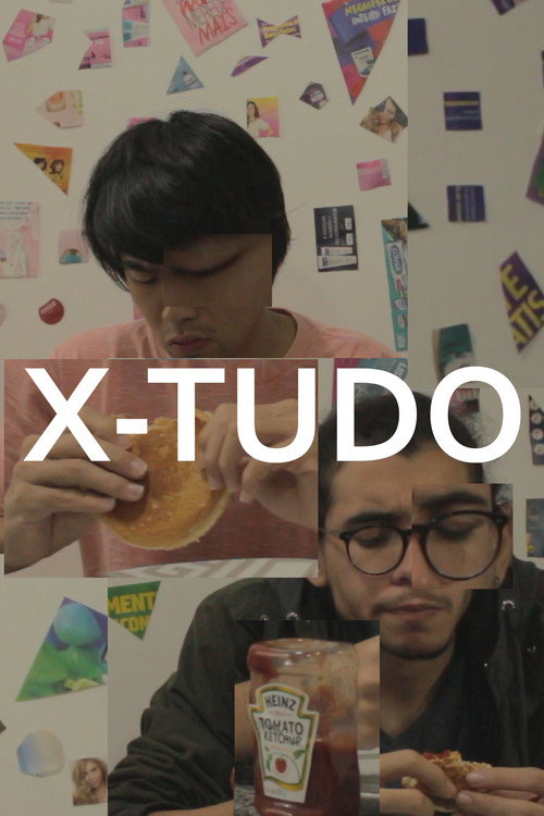 Movie poster for X-Tudo (2018)