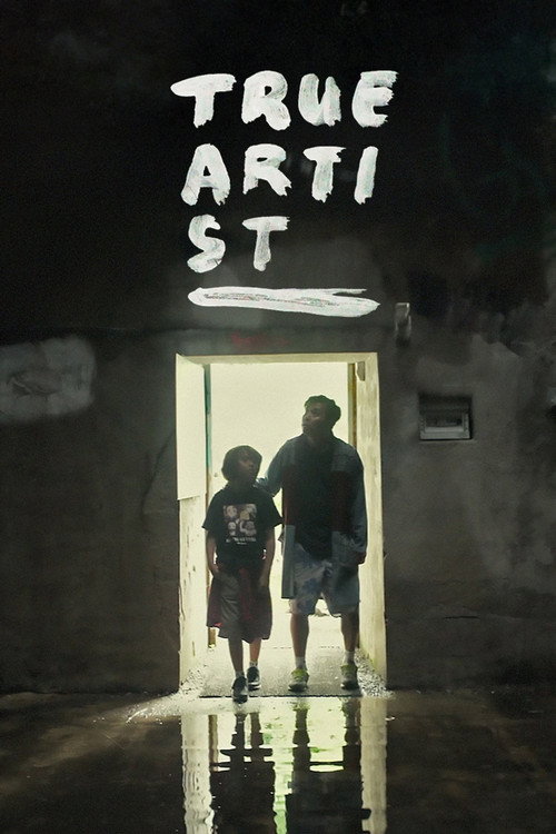 Movie poster for True Artist (2025)