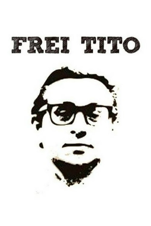 Movie poster for Frei Tito (1983)