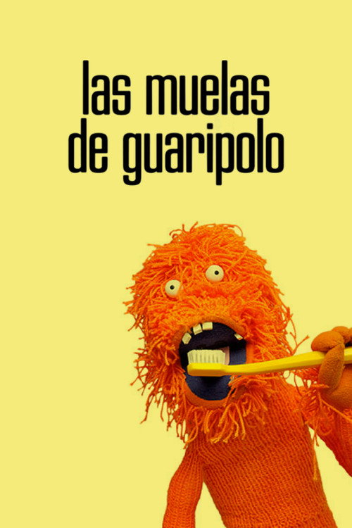 Movie poster for 31 Minutos: Las muelas de Guaripolo (2011)