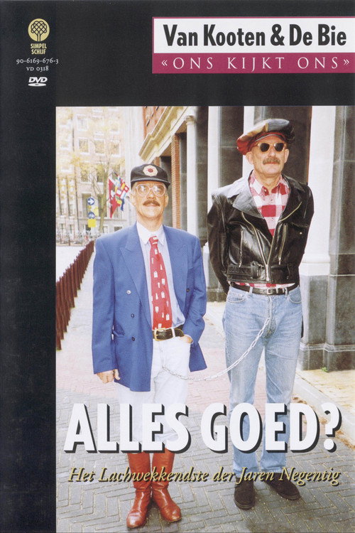 Movie poster for Van Kooten & De Bie: Ons Kijkt Ons 2 - Alles Goed? (2003)