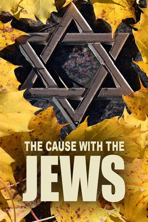 Series poster for The Cause with the Jews (2021)