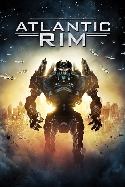 Movie poster for Atlantic Rim (2013)