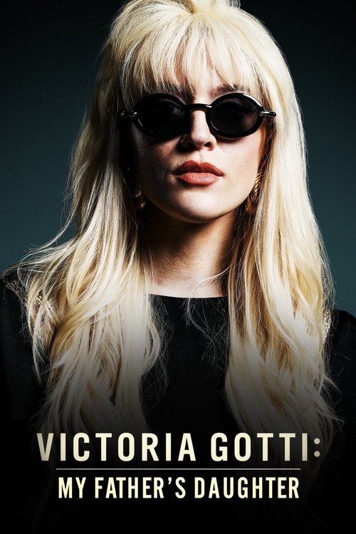 Movie poster for Victoria Gotti: My Father's Daughter (2019)