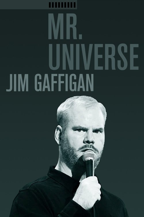 Movie poster for Jim Gaffigan: Mr. Universe (2012)