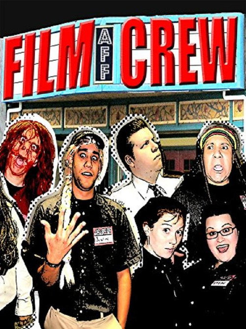 Movie poster for Film Crew (2008)