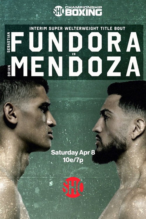 Movie poster for Sebastian Fundora vs. Brian Mendoza (2023)