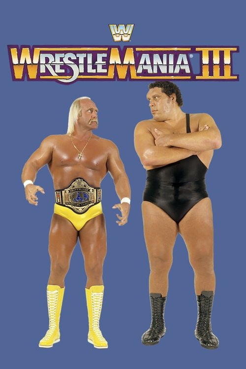 Movie poster for WWE WrestleMania III (1987)
