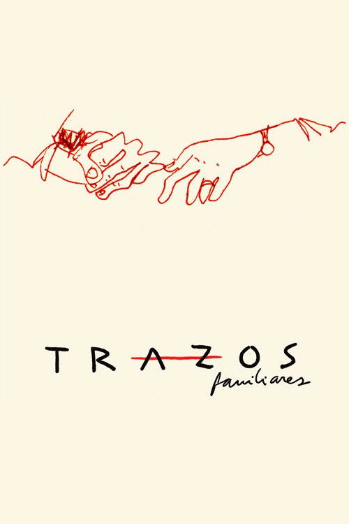 Movie poster for Trazos familiares (2017)