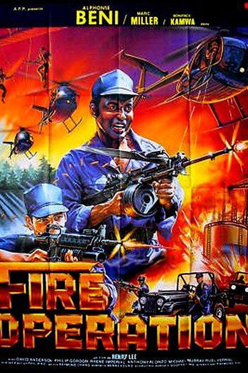 Movie poster for Fire Operation (1987)