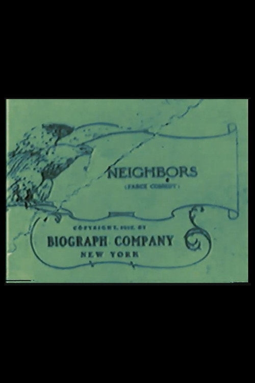 Movie poster for Neighbors (1912)