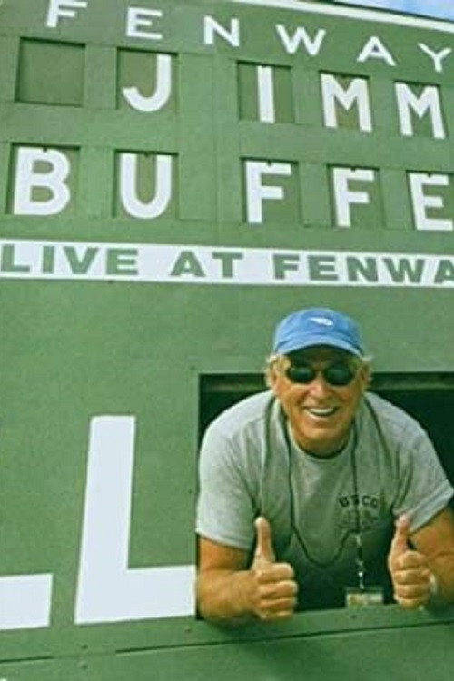 Movie poster for Jimmy Buffett: Live at Fenway Park (2005)