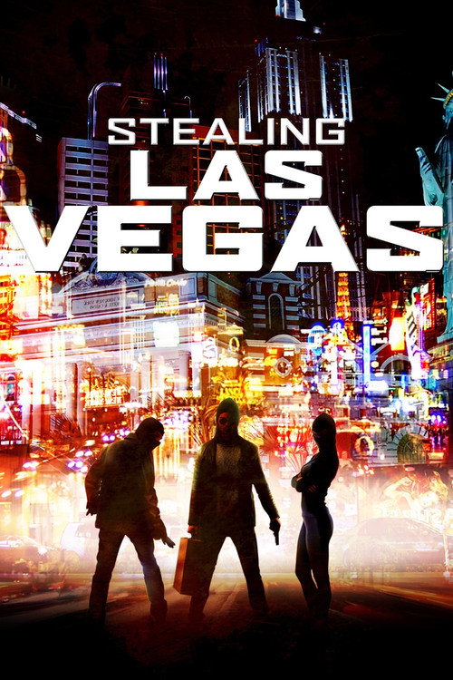 Movie poster for Stealing Las Vegas (2012)