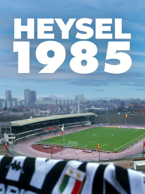 Movie poster for Heysel 1985 (2025)