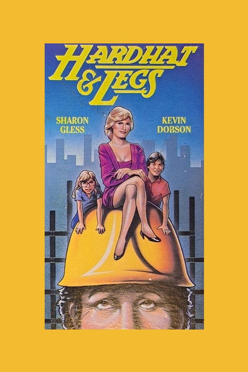 Movie poster for Hardhat & Legs (1980)