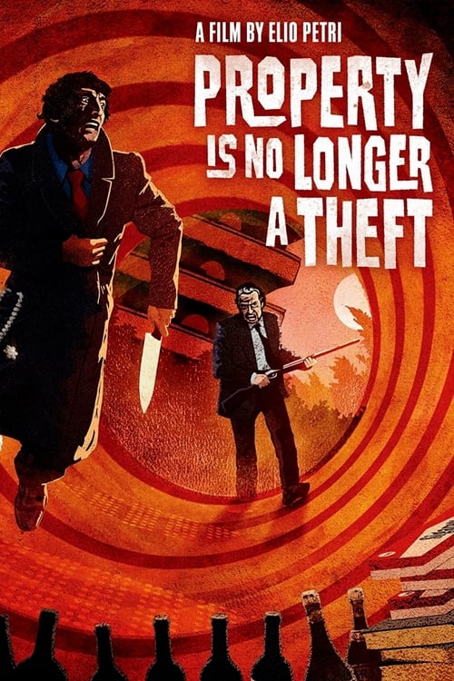 Movie poster for Property Is No Longer a Theft (1973)