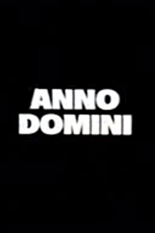 Movie poster for Anno Domini (2000)