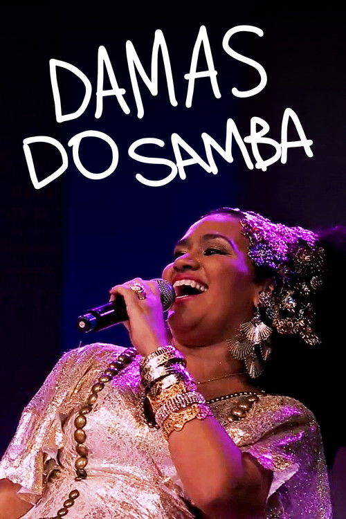 Movie poster for Damas do Samba (2015)