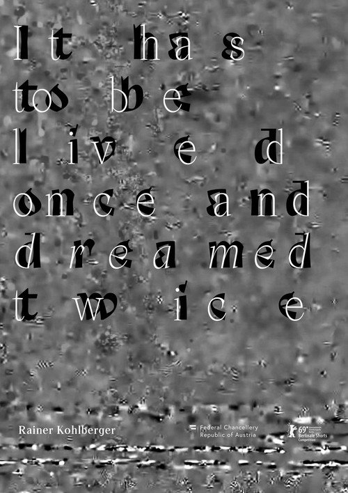 Movie poster for It has to be lived once and dreamed twice (2019)