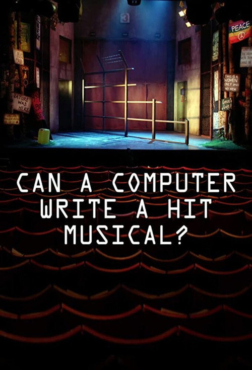 Movie poster for Can a Computer Write a Hit Musical (2018)