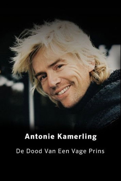 Movie poster for Antonie Kamerling: De dood van een vage prins (2015)