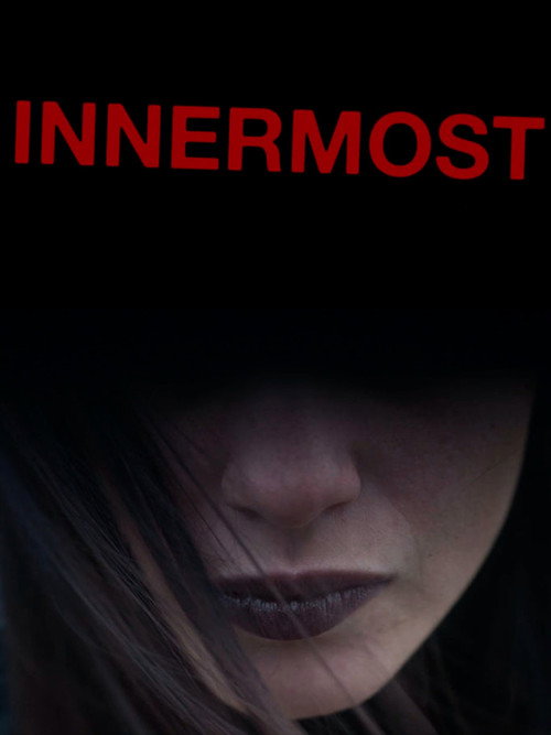 Movie poster for Innermost (2020)