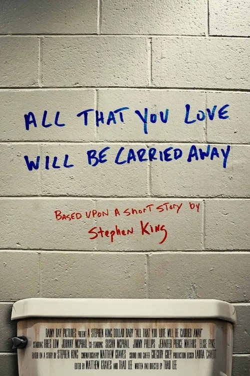 Movie poster for All That You Love Will Be Carried Away (2020)