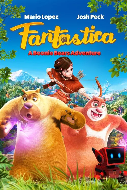 Movie poster for Fantastica: A Boonie Bears Adventure (2017)