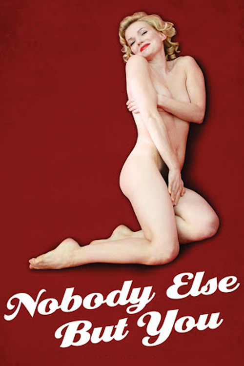 Movie poster for Nobody Else But You (2011)