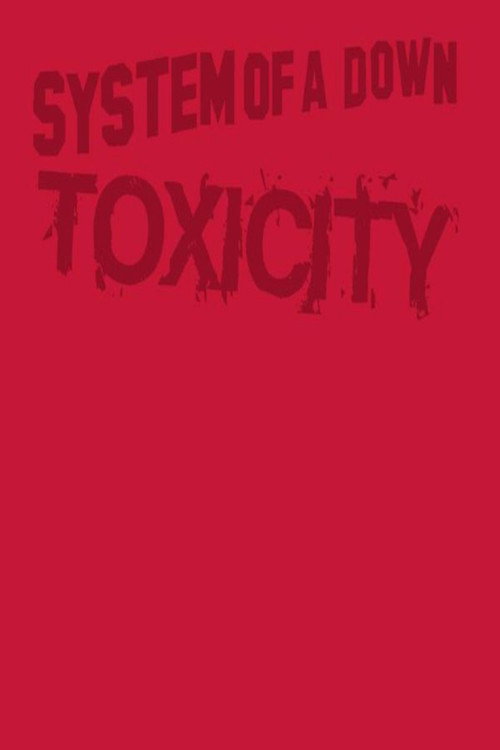 Movie poster for System of a Down - Toxicity DVD (2001)