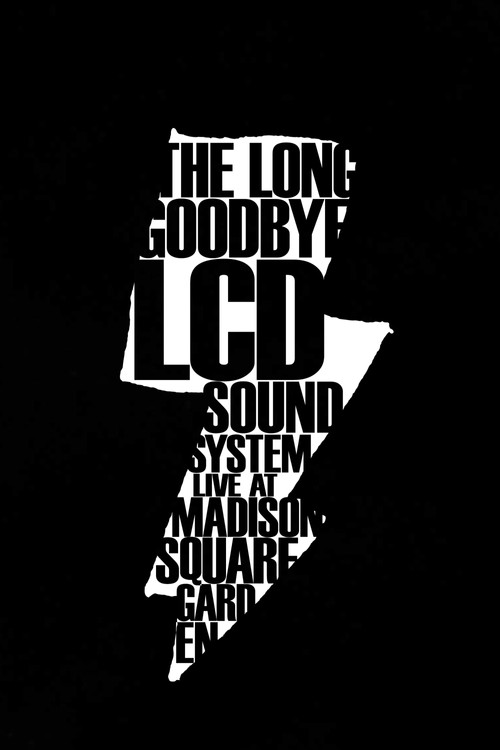 Movie poster for LCD Soundsystem: The Long Goodbye (2011)