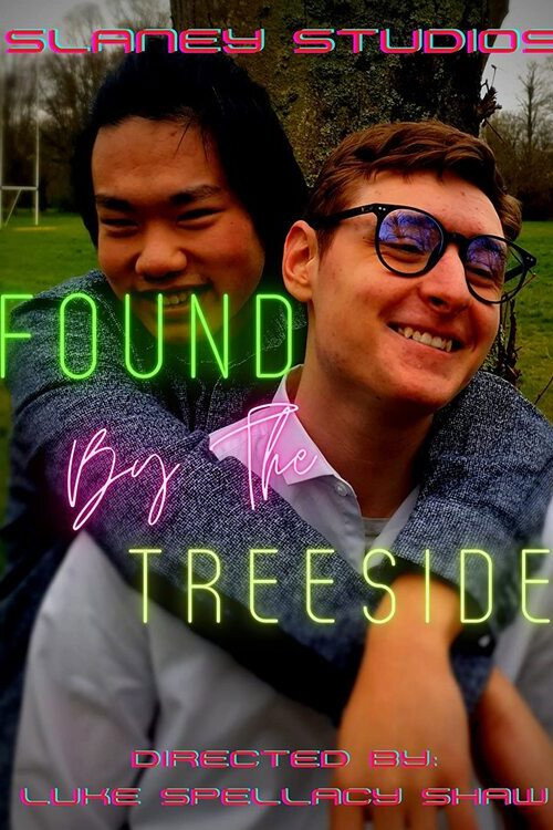 Movie poster for Found by the Treeside (2021)