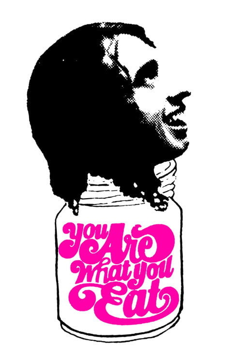 Movie poster for You Are What You Eat (1968)