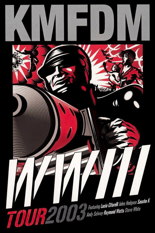 Movie poster for KMFDM: WWIII Tour 2003 (2004)