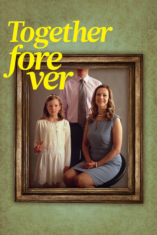 Movie poster for Together For Ever (2016)