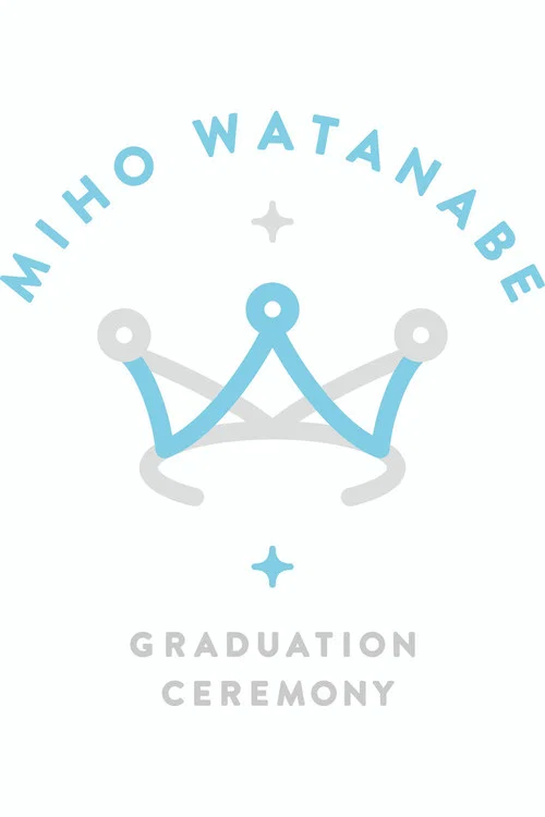 Movie poster for Watanabe Miho Graduation Ceremony (2022)