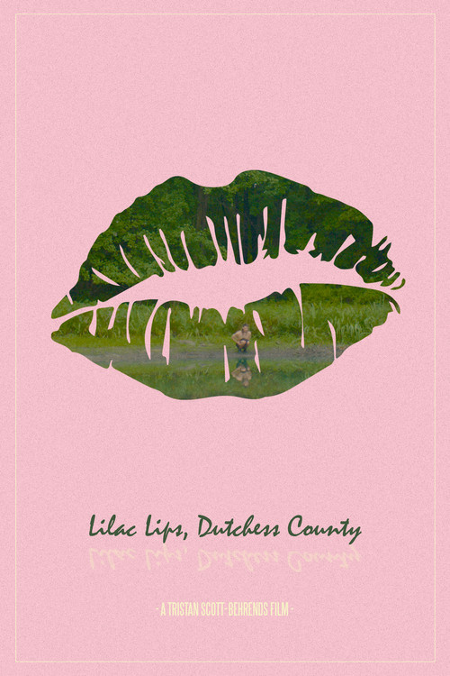 Movie poster for Lilac Lips, Dutchess County (2021)