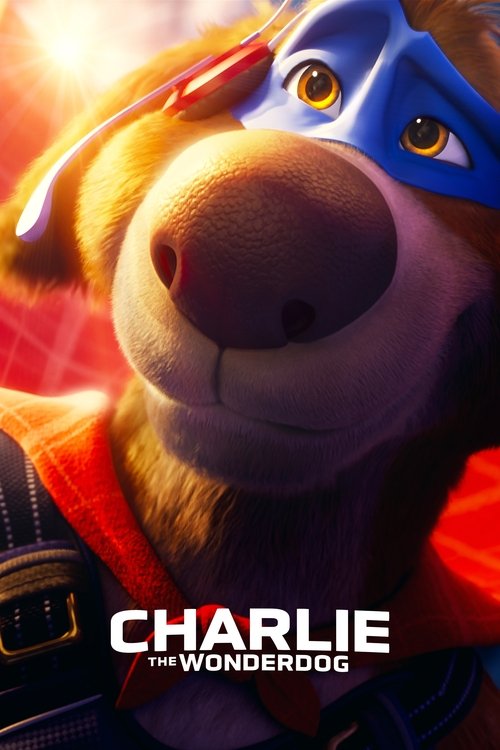 Movie poster for Charlie the Wonderdog (2025)