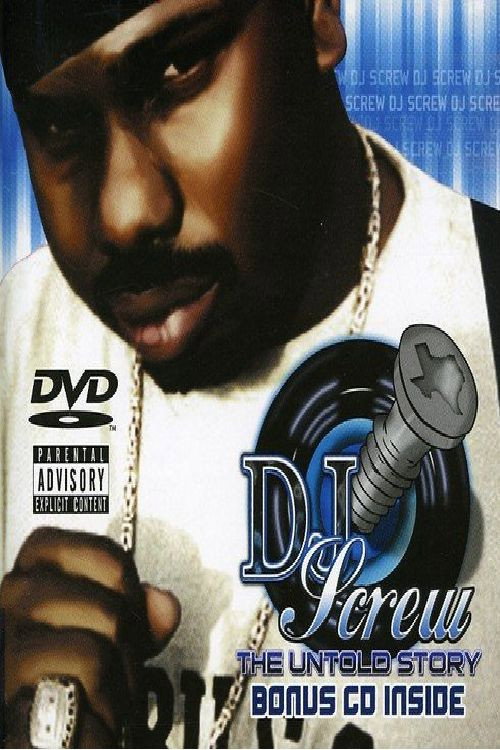 Movie poster for DJ Screw: The Untold Story (2006)