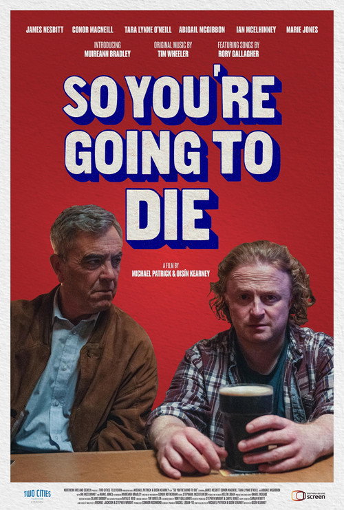 Movie poster for So You're Going to Die