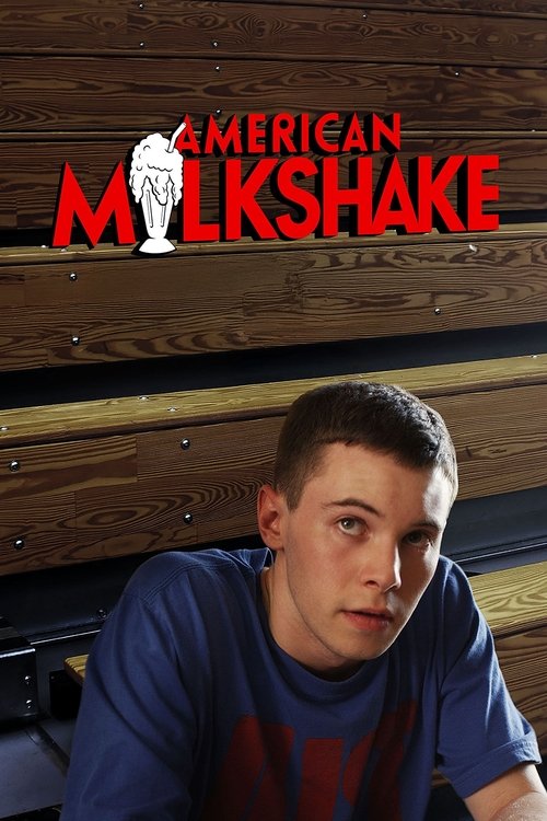 Movie poster for American Milkshake (2013)