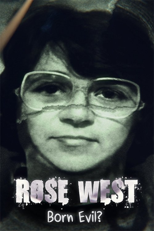Movie poster for Rose West: Born Evil? (2021)