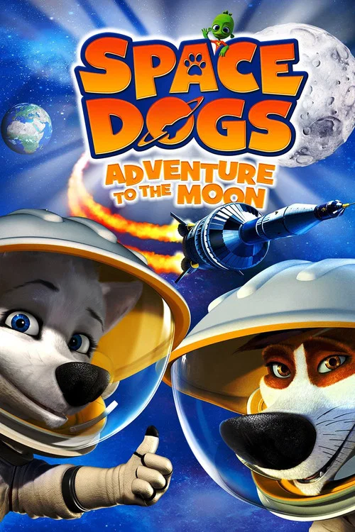 Movie poster for Space Dogs 2 (2014)