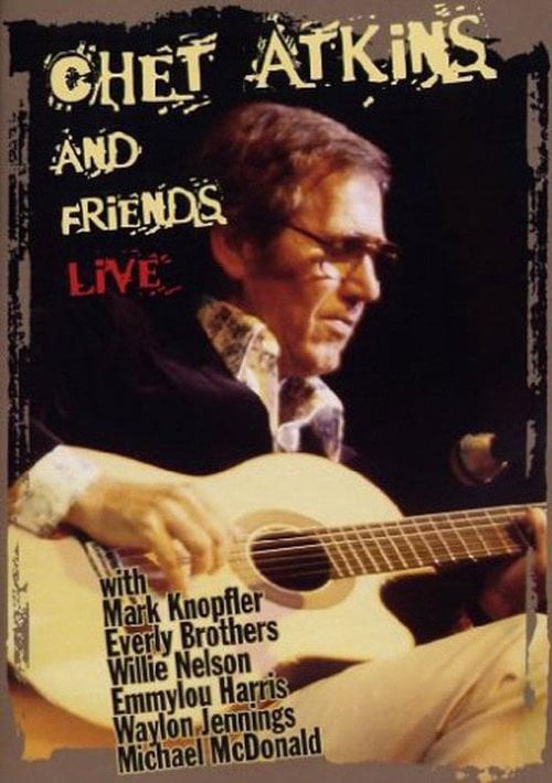 Movie poster for Chet Atkins and Friends (1987)