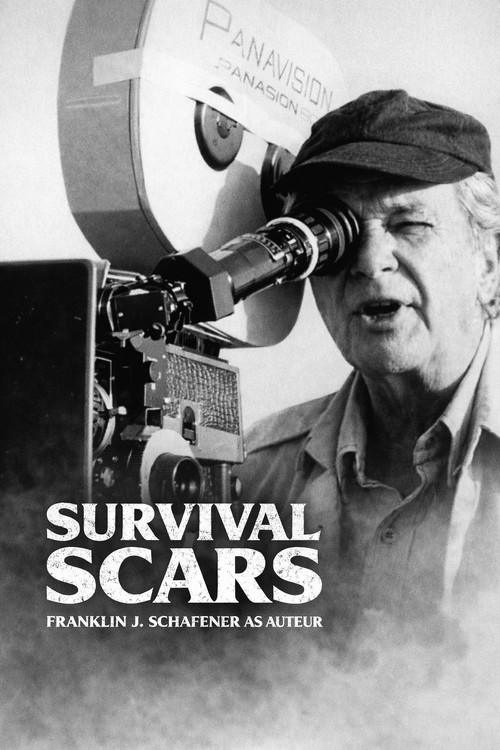 Movie poster for Survival Scars: Franklin J. Schaffner as Auteur (2023)