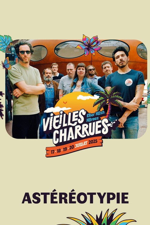 Movie poster for Astéréotypie en concert aux Vieilles Charrues 2025 (2025)