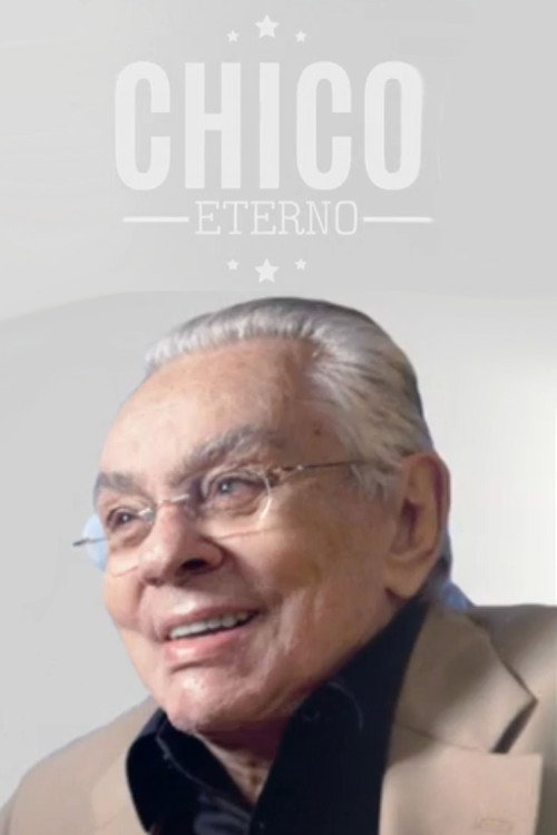 Movie poster for Chico Eterno (2015)